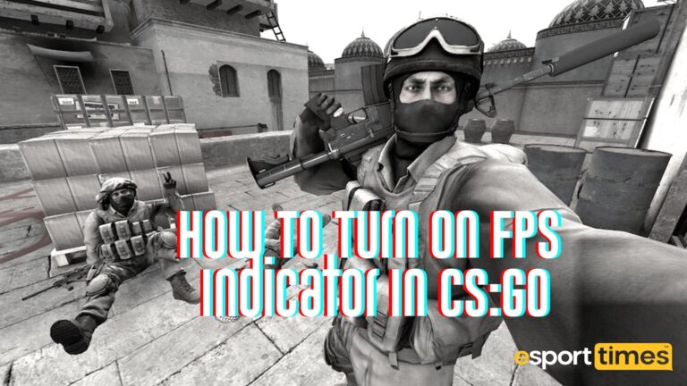 How To Turn On The FPS Indicator In CS:GO?