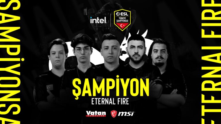 ESL Türkiye Şampiyonu Eternal Fire!