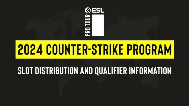 ESL, Pro Tour 2024 İçin Slot Değişikliklerine Gitti!